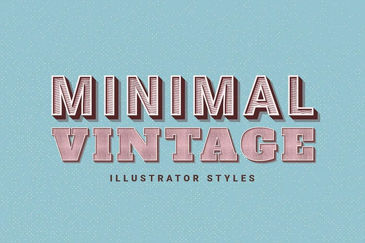 Minimal Vintage Illustrator Styles