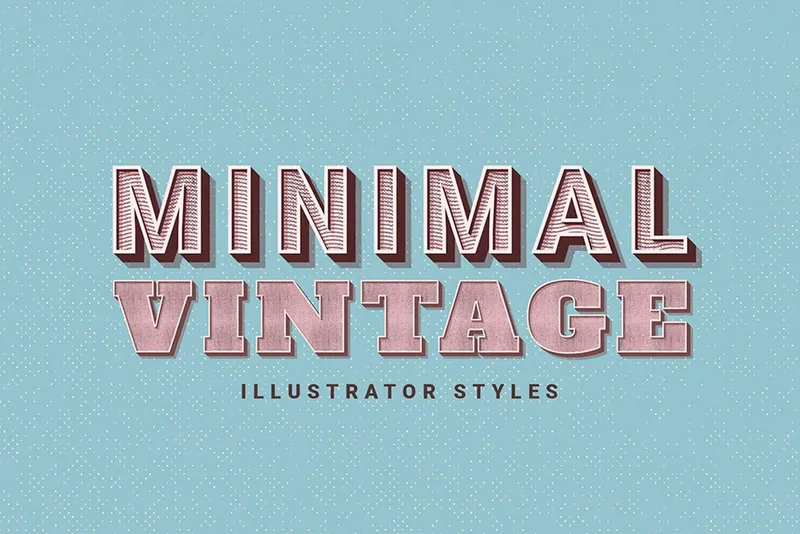 Minimal Vintage Illustrator Styles
